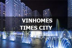 VINHOMES TIMES CITY