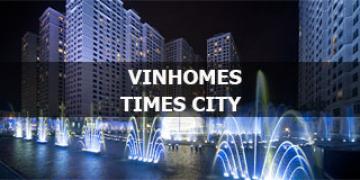 VINHOMES TIMES CITY